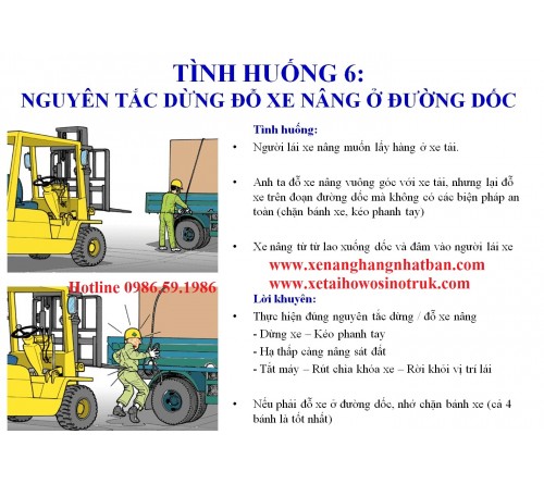 TH06: Chú ý khi dừng đỗ xe nâng ở đường dốc