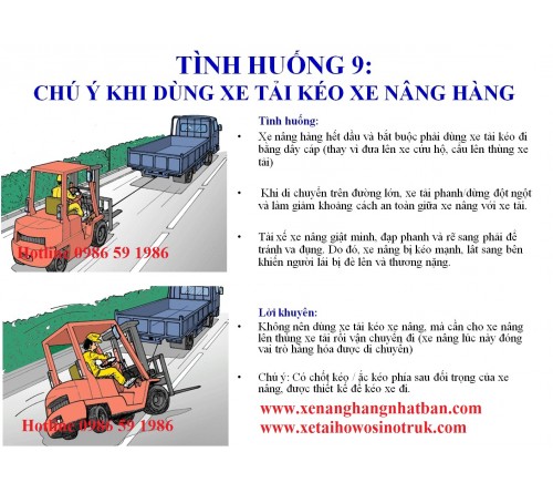 TH09: Không dùng xe tải để kéo xe nâng khi đi tham gia giao thông đường bộ